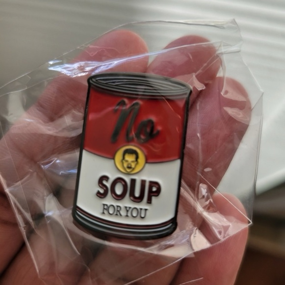 Seinfeld Hilarious Seinfeld Pin inchNo Soup For Youinch - Picture 1 of 4